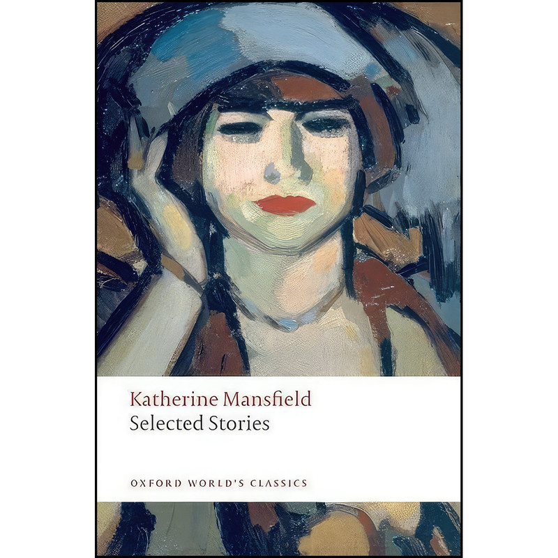 کتاب Selected Stories  اثر Mansfield انتشارات Oxford University Press