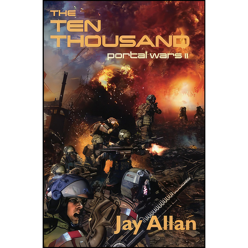کتاب The Ten Thousand اثر Jay Allan انتشارات تازه ها