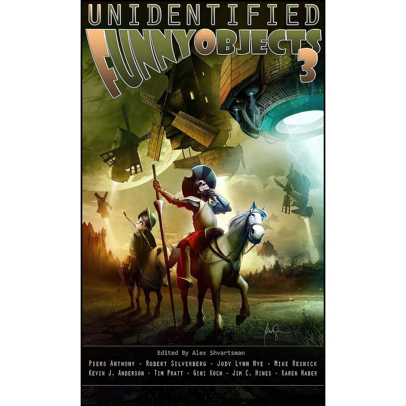 کتاب Unidentified Funny Objects 3 اثر جمعي از نويسندگان انتشارات UFO Publishing