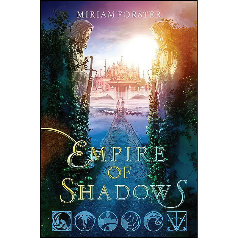 کتاب Empire of Shadows اثر Miriam Forster انتشارات HarperTeen