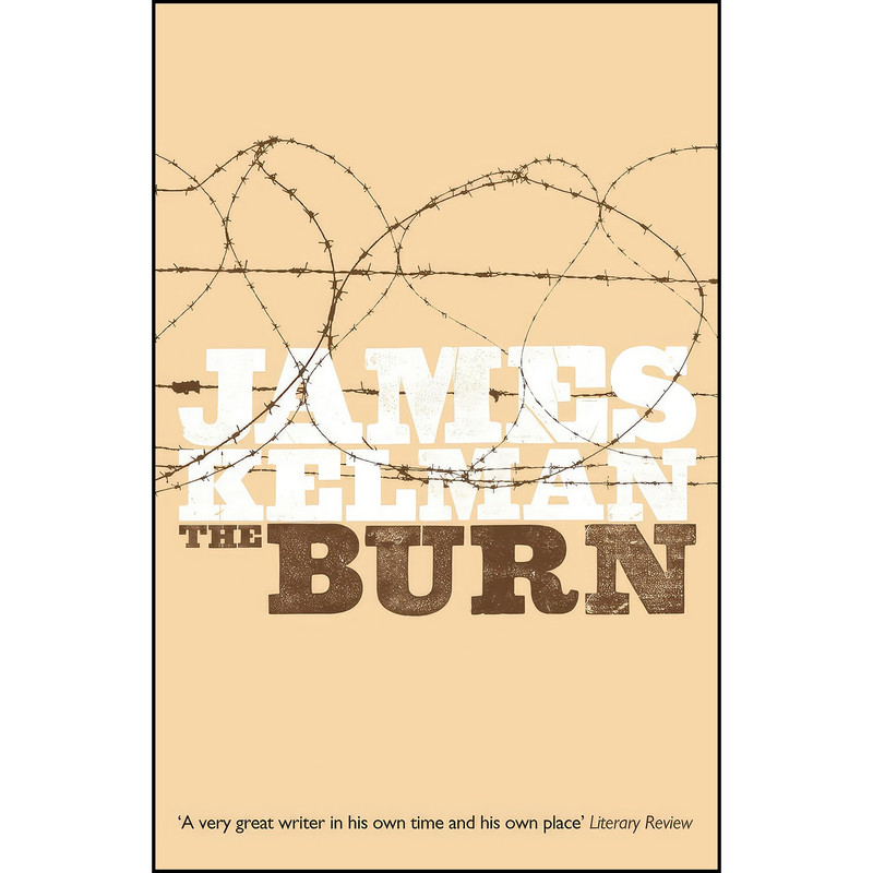 کتاب The Burn اثر James Kelman انتشارات Birlinn