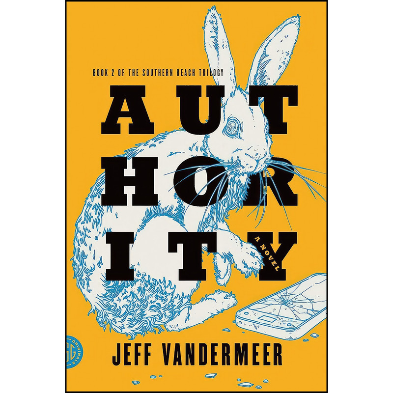 کتاب Authority اثر Jeff VanderMeer انتشارات FSG Originals