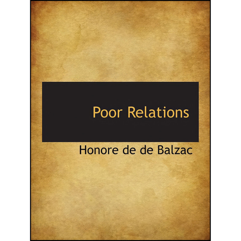 کتاب Poor Relations اثر Honore de de Balzac انتشارات تازه ها