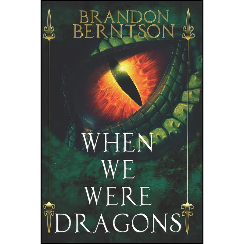 کتاب When We Were Dragons اثر Brandon Berntson انتشارات تازه ها