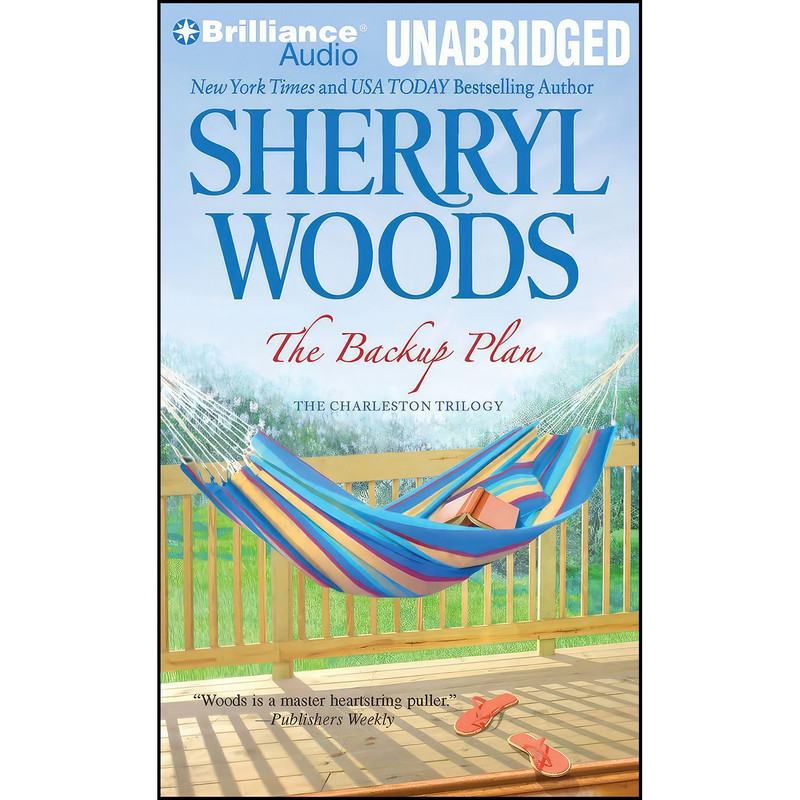 کتاب The Backup Plan  اثر Sherryl Woods and Tanya Eby انتشارات Brilliance Audio