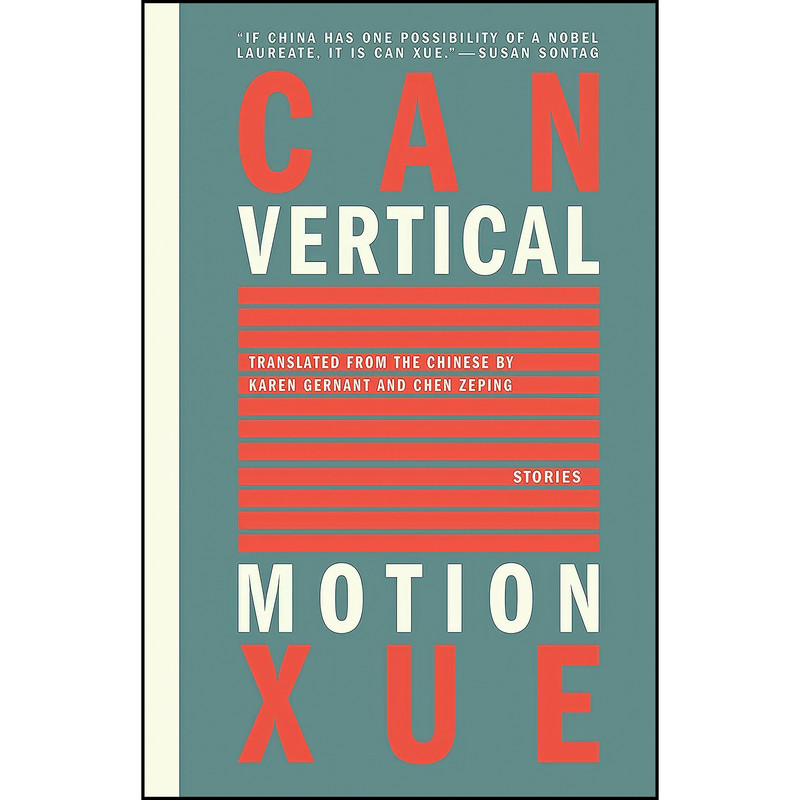 کتاب Vertical Motion اثر جمعي از نويسندگان انتشارات Open Letter