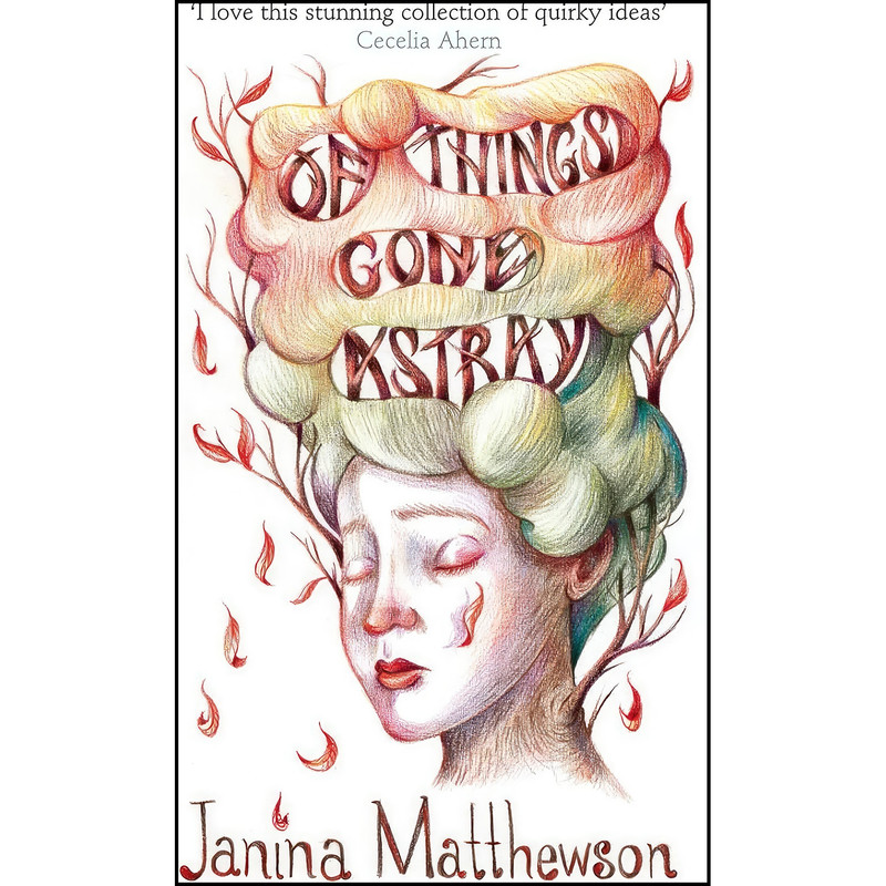 کتاب Of Things Gone Astray اثر Janina Matthewson انتشارات The Friday Project
