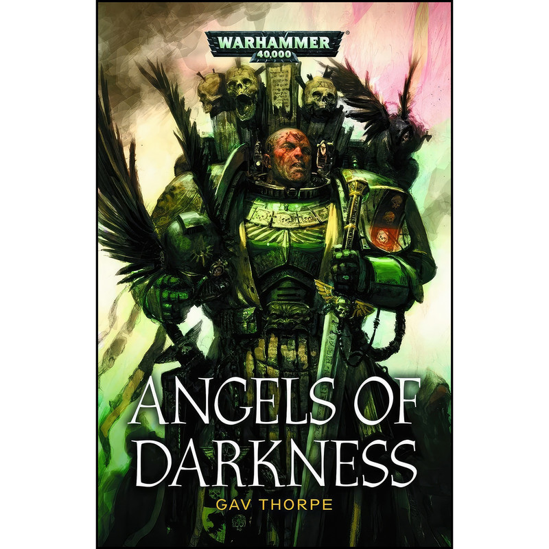 کتاب Angels of Darkness  اثر Gavin Thorpe and Gav Thorpe انتشارات Games Workshop