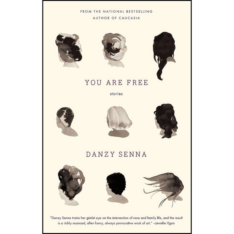 کتاب You Are Free اثر Danzy Senna انتشارات Riverhead Books