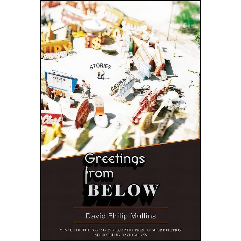کتاب Greetings from Below اثر جمعي از نويسندگان انتشارات Sarabande Books