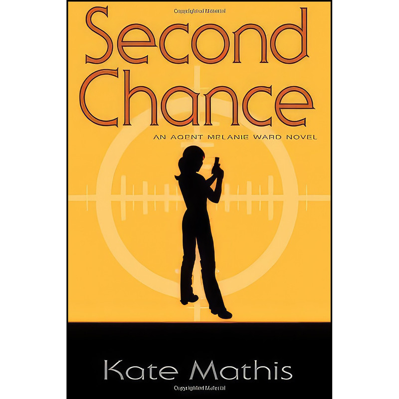 کتاب Second Chance اثر Kate Mathis انتشارات PowWow Publishing
