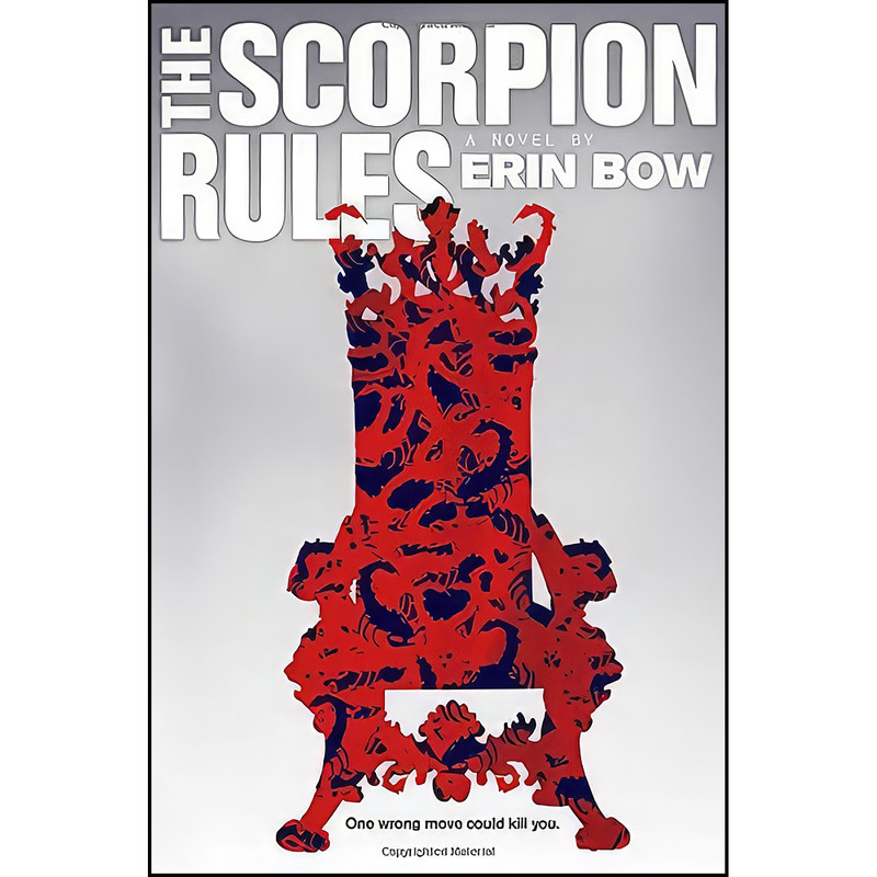 کتاب The Scorpion Rules  اثر Erin Bow انتشارات Margaret K. McElderry Books