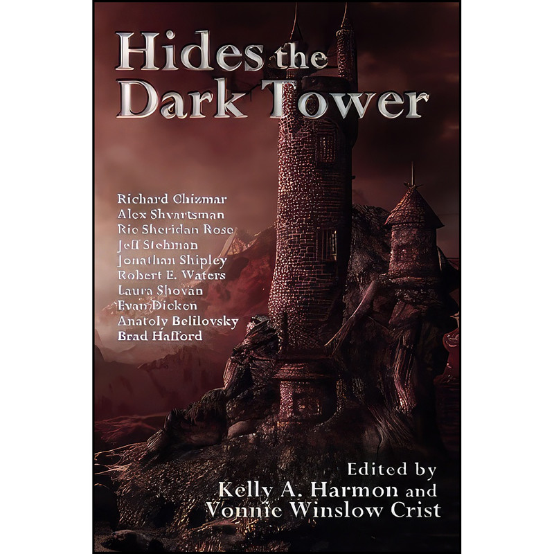 کتاب Hides the Dark Tower اثر جمعي از نويسندگان انتشارات تازه ها