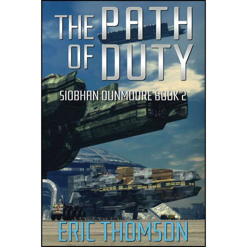 کتاب The Path of Duty  اثر Eric Thomson انتشارات تازه ها