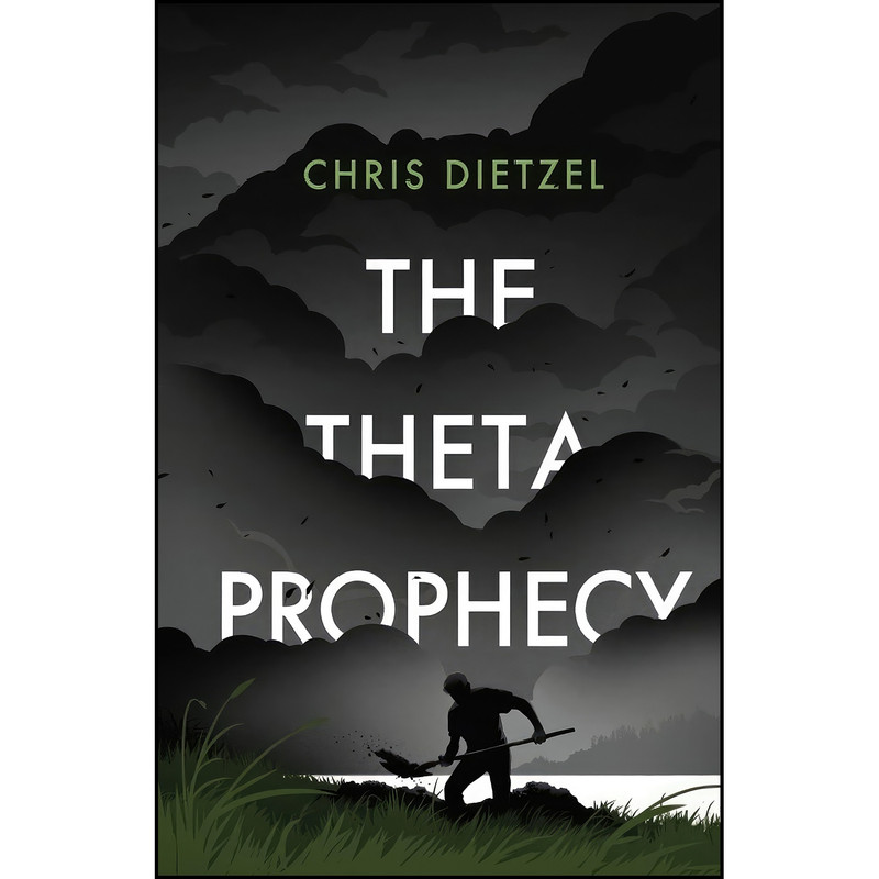 کتاب The Theta Prophecy  اثر Chris Dietzel انتشارات تازه ها