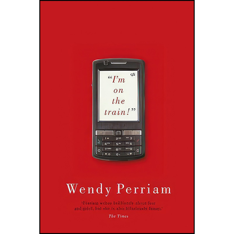 کتاب Im on the Train اثر Wendy Perriam انتشارات Robert Hale Company