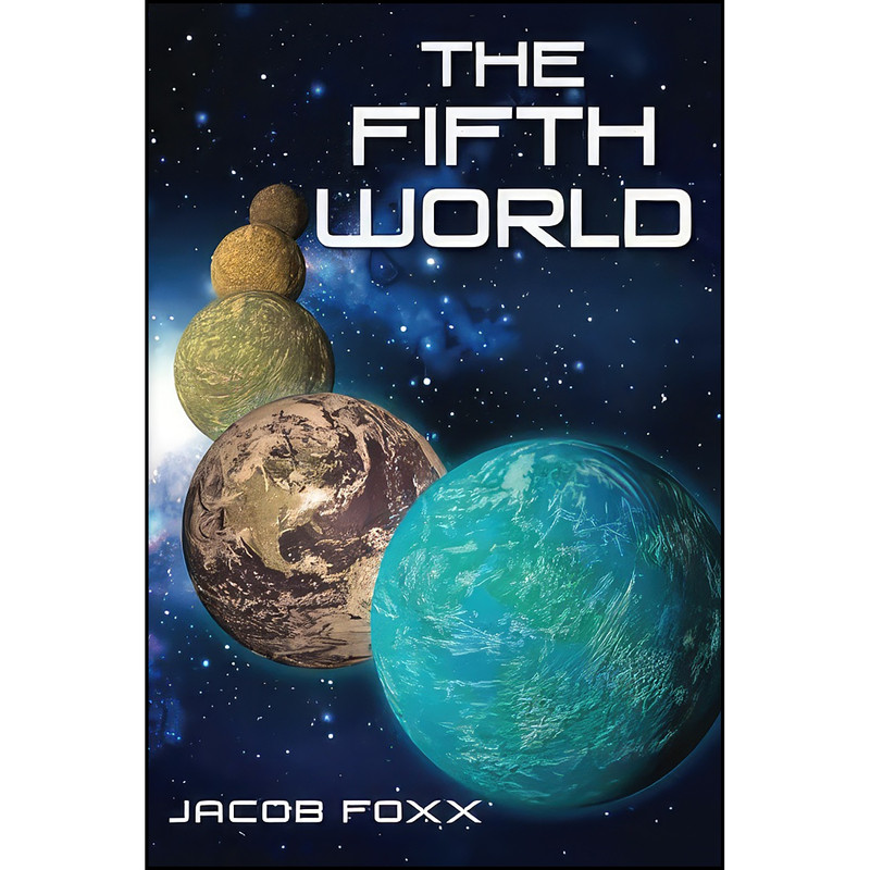 کتاب The Fifth World  اثر Jacob Foxx انتشارات تازه ها