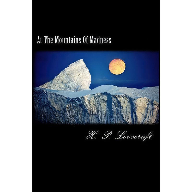 کتاب At The Mountains Of Madness اثر جمعي از نويسندگان انتشارات تازه ها