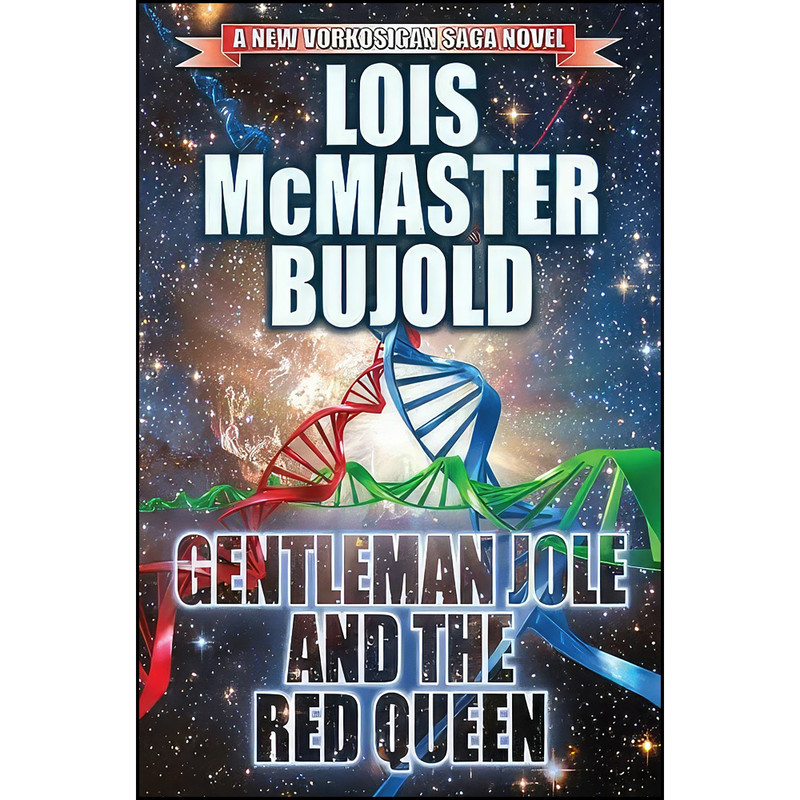 کتاب Gentleman Jole and the Red Queen  اثر Lois McMaster Bujold انتشارات Baen