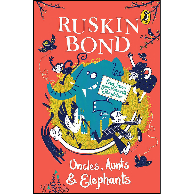 کتاب Uncles, Aunts And Elephants اثر Ruskin Bond انتشارات India Puffin