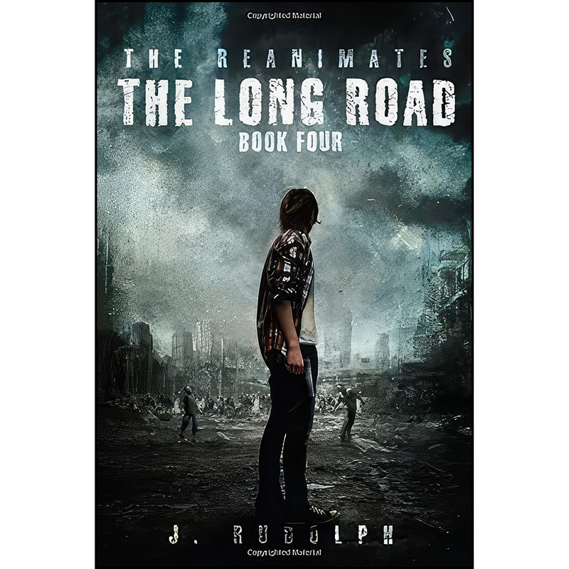 کتاب The Long Road  اثر J. Rudolph and Monique Happy انتشارات Permuted Press