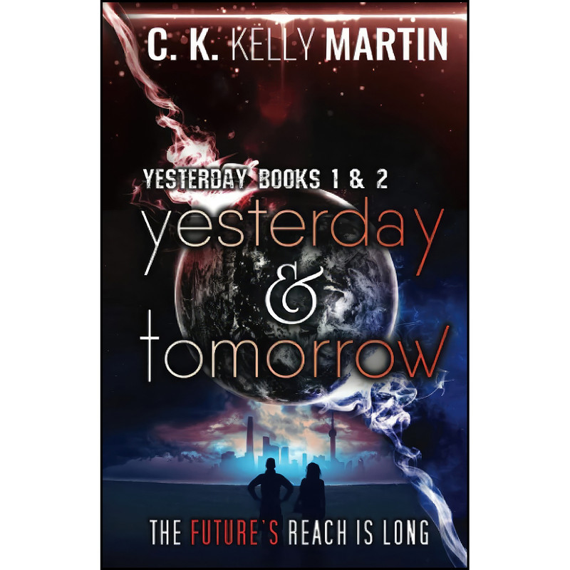 کتاب Yesterday & Tomorrow اثر C. K. Kelly Martin انتشارات تازه ها
