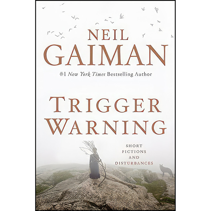 کتاب Trigger Warning اثر Neil Gaiman انتشارات William Morrow
