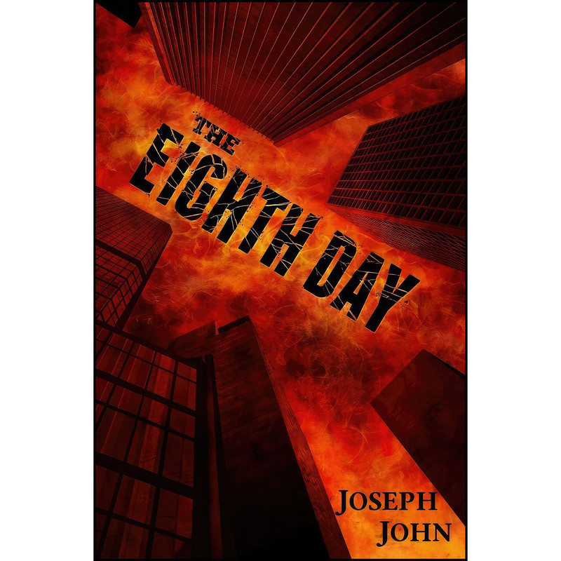 کتاب The Eighth Day اثر Joseph John انتشارات تازه ها