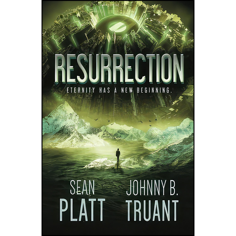 کتاب Resurrection  اثر Sean Platt and Johnny B. Truant انتشارات تازه ها