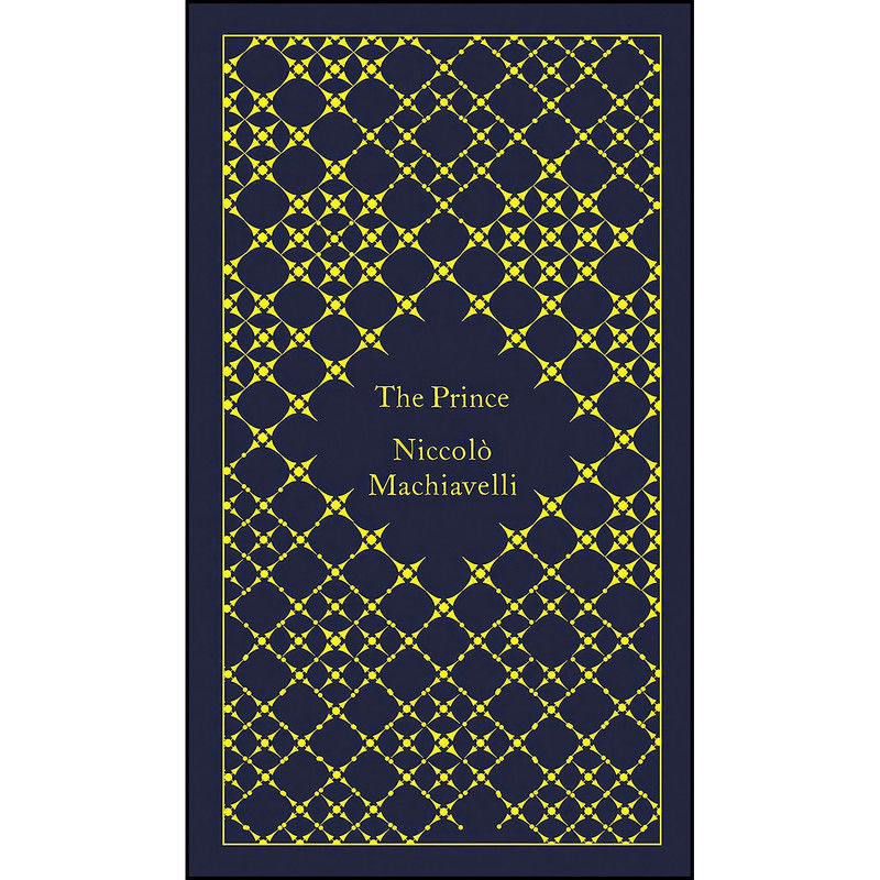 کتاب The Prince اثر جمعي از نويسندگان انتشارات Penguin Classics