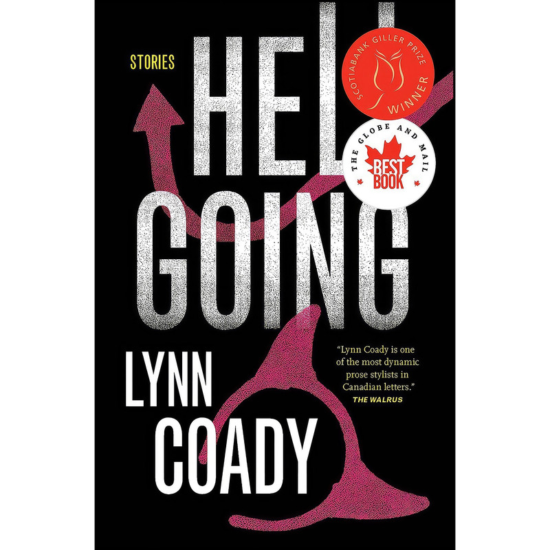 کتاب Hellgoing اثر Lynn Coady انتشارات House of Anansi Press