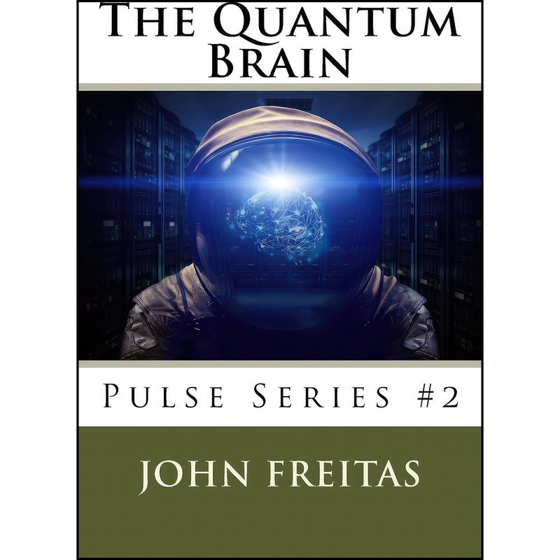 کتاب The Quantum Brain اثر John Freitas انتشارات تازه ها