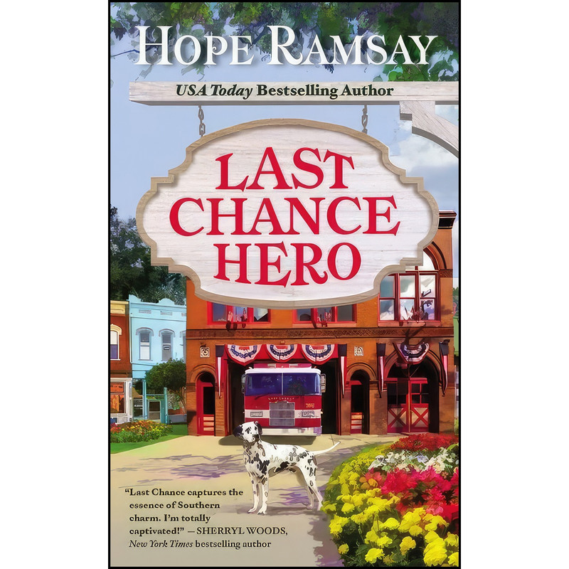 کتاب Last Chance Hero اثر Hope Ramsay انتشارات Forever