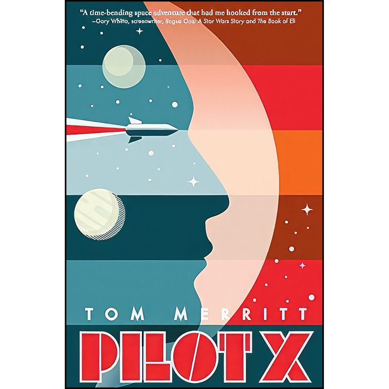کتاب Pilot X  اثر Tom Merritt انتشارات Inkshares