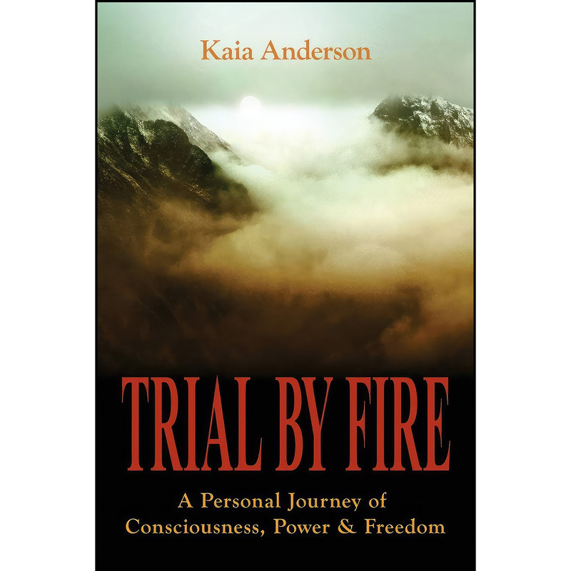 کتاب Trial by Fire اثر Kaia Anderson انتشارات تازه ها