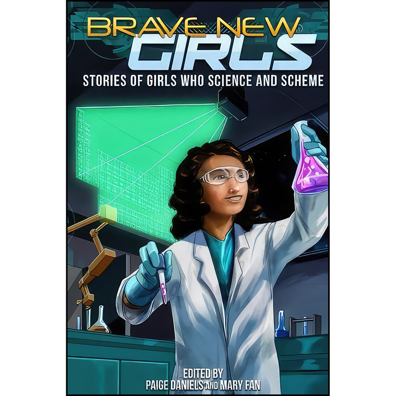 کتاب Brave New Girls اثر Mary Fan and Paige Daniels انتشارات تازه ها