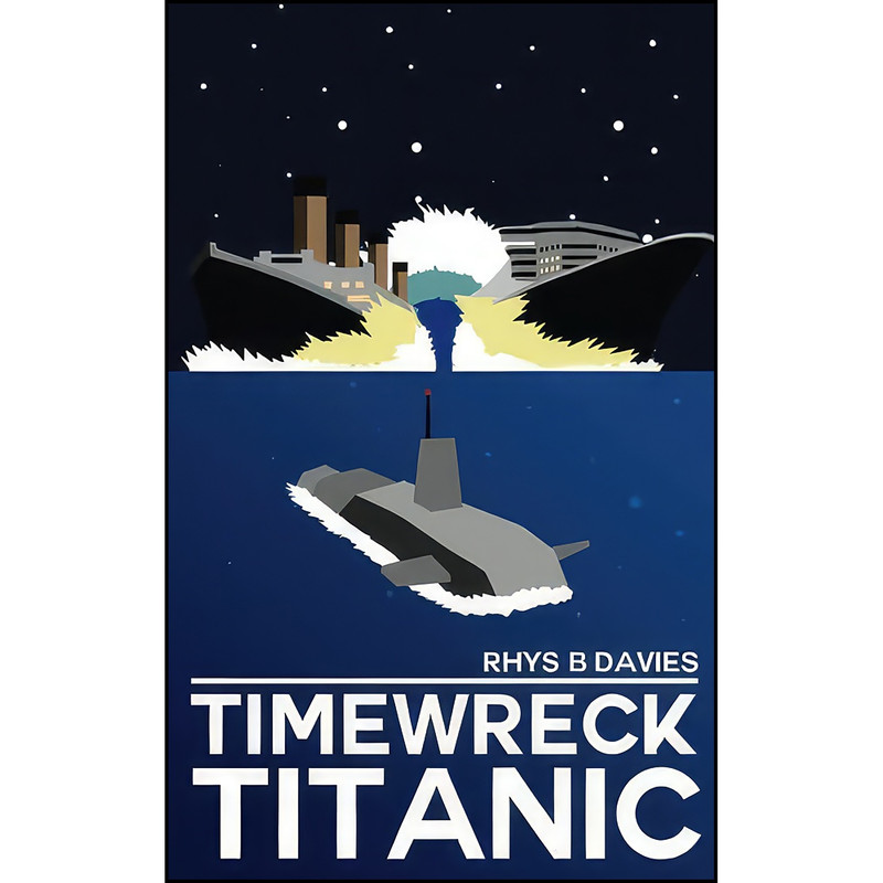 کتاب Timewreck Titanic اثر Rhys B. Davies انتشارات تازه ها
