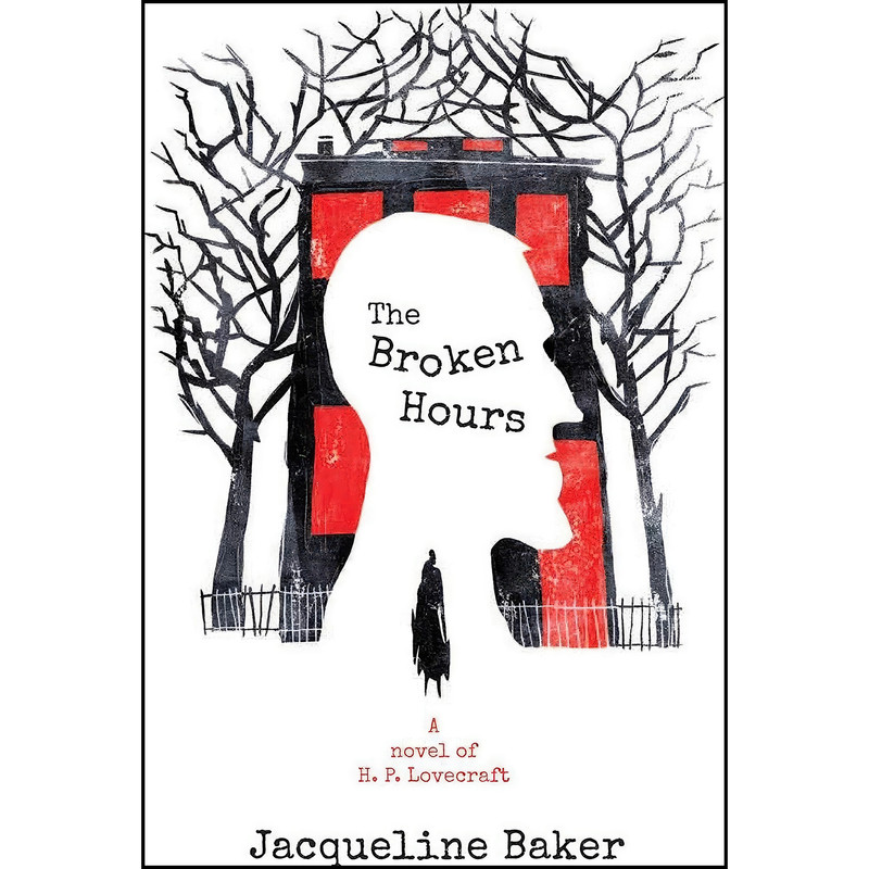 کتاب The Broken Hours اثر Jacqueline Baker انتشارات Talos