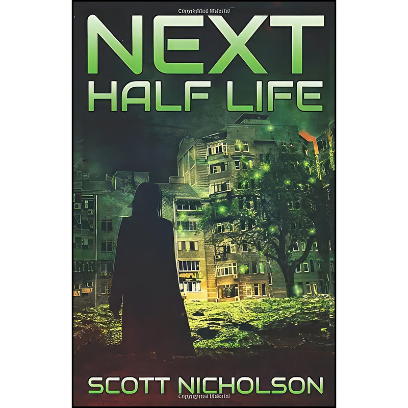 کتاب Half Life  اثر Scott Nicholson انتشارات تازه ها