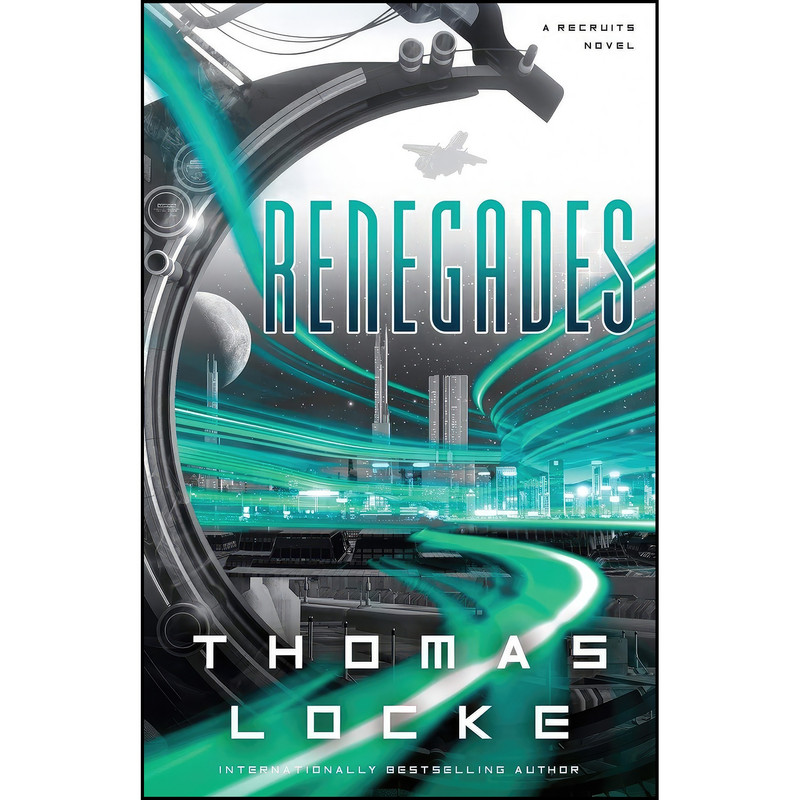 کتاب Renegades  اثر Thomas Locke انتشارات تازه ها