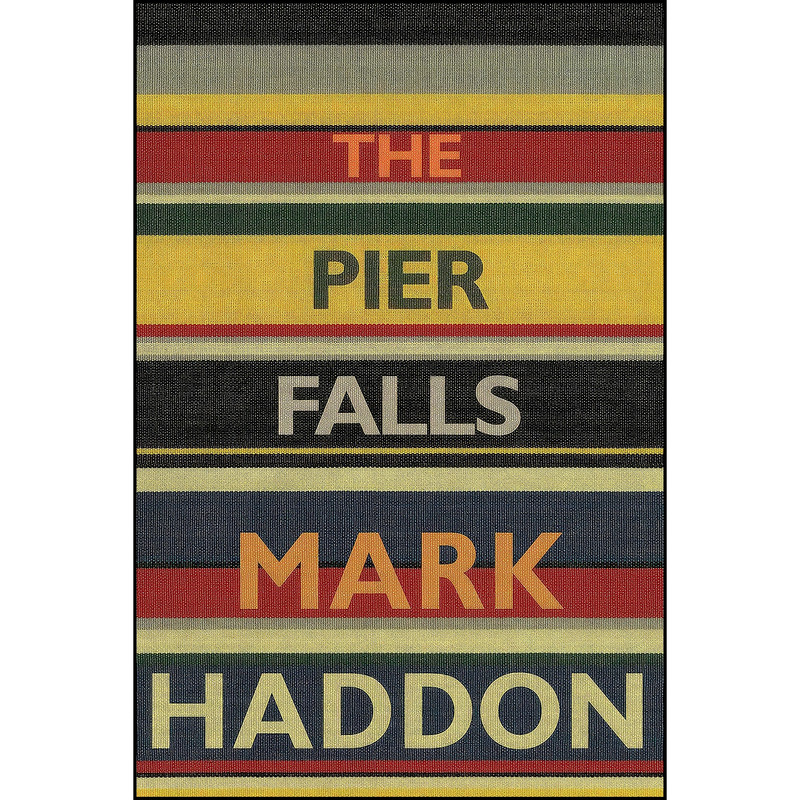 کتاب The Pier Falls اثر Mark Haddon انتشارات Jonathan Cape