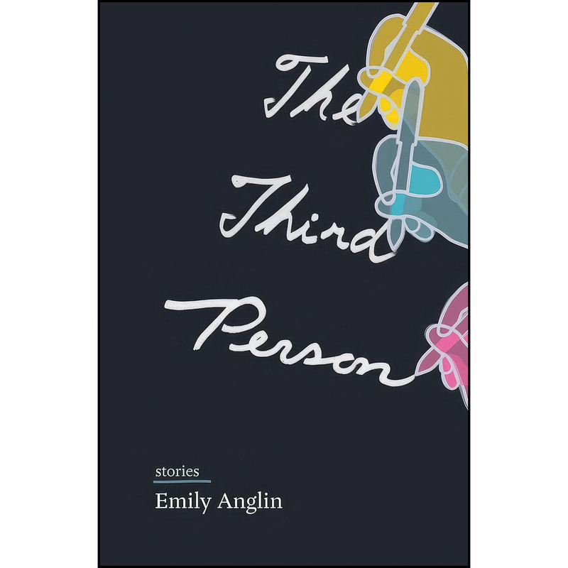 کتاب The Third Person اثر Emily Anglin انتشارات University of Toronto Press