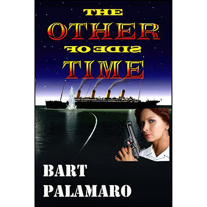 کتاب The Other Side of Time اثر Bart Palamaro انتشارات تازه ها