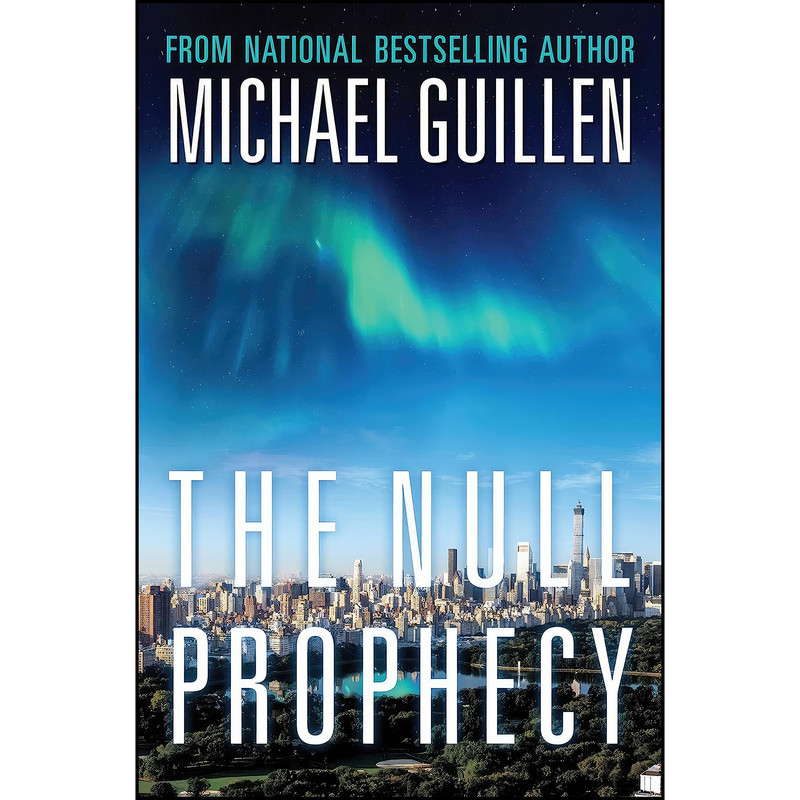کتاب The Null Prophecy اثر Michael Guillen انتشارات Regnery Fiction