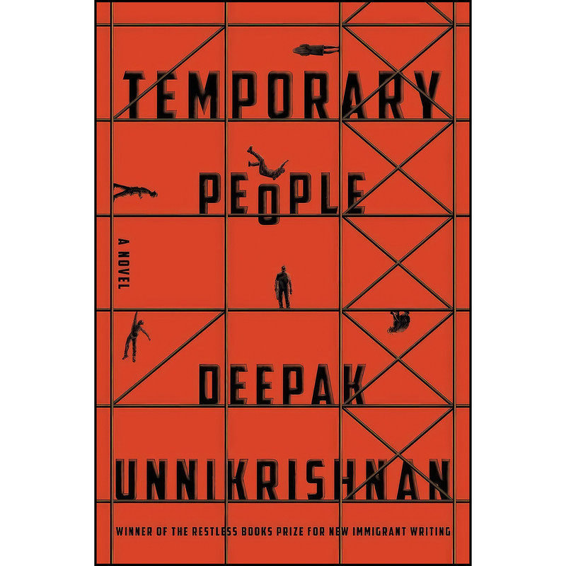کتاب Temporary People  اثر Deepak Unnikrishnan انتشارات Restless Books