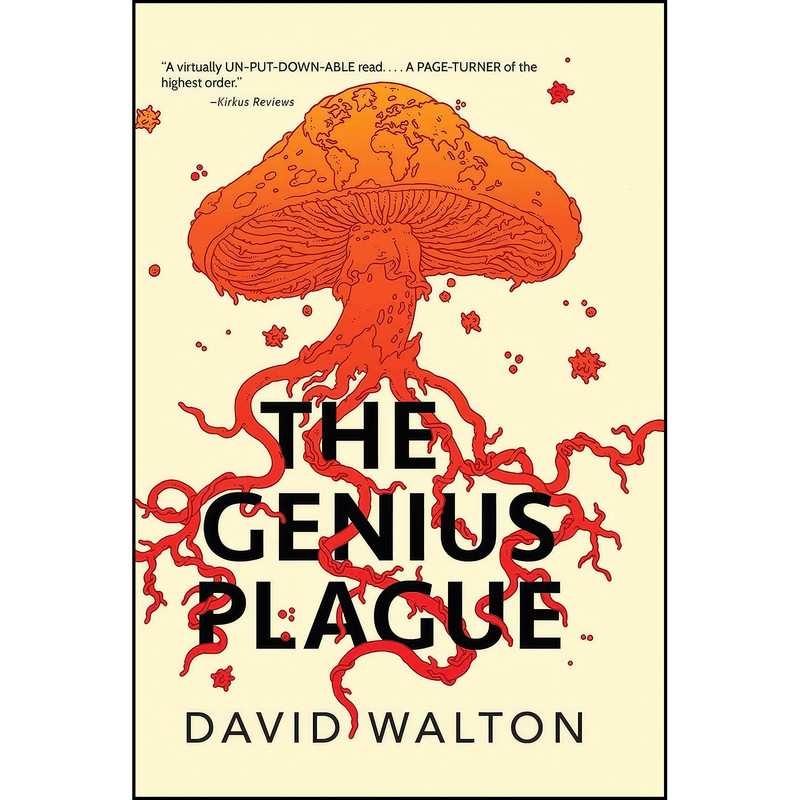 کتاب The Genius Plague اثر David Walton انتشارات Pyr