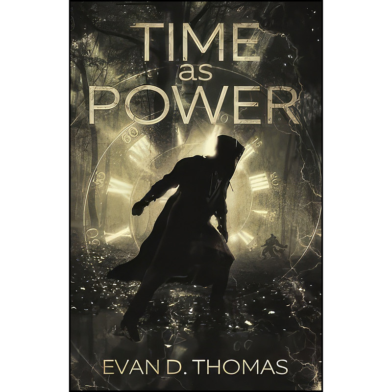 کتاب Time as Power اثر Evan Thomas انتشارات تازه ها