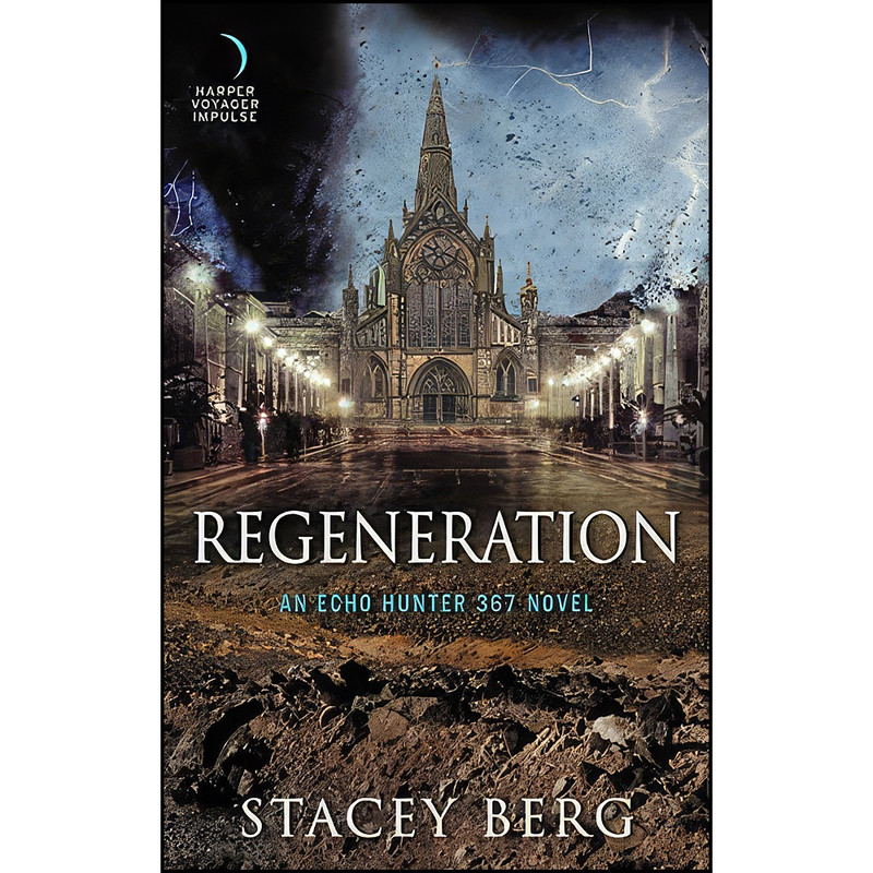 کتاب Regeneration اثر Stacey Berg انتشارات Harper Voyager Impulse