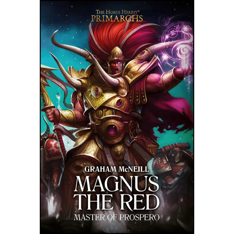 کتاب Magnus the Red اثر Graham McNeill انتشارات Games Workshop