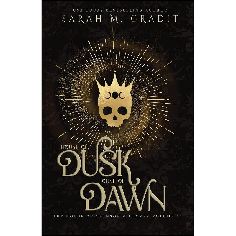کتاب House of Dusk, House of Dawn اثر Sarah M. Cradit انتشارات تازه ها